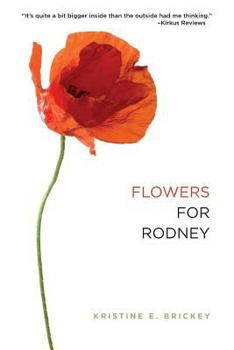 Paperback Flowers for Rodney Book