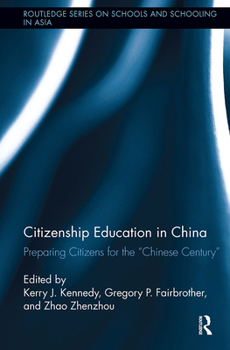 Paperback Citizenship Education in China: Preparing Citizens for the Chinese Century Book