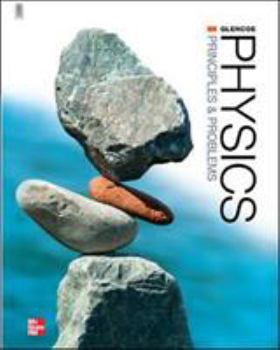 Hardcover Glencoe Physics: Principles and Problems, Student Edition Book