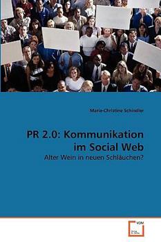 Paperback PR 2.0: Kommunikation im Social Web [German] Book
