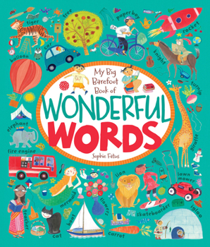 Hardcover My Big Barefoot Book of Wonderful Words Book