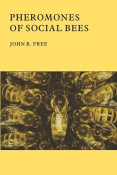 Paperback Pheromones of Social Bees Book