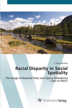 Paperback Racial Disparity in Social Spatiality Book