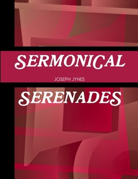 Paperback Sermonical Serenades Book