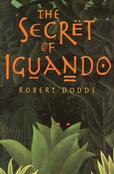 Paperback The Secret of Iguando Book