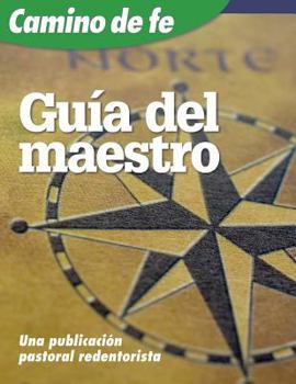 Paperback Camino de Fe, Guia del Maestro [Spanish] Book