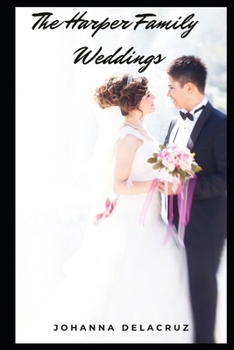 The Harper Family Weddings (The Harper Series)
