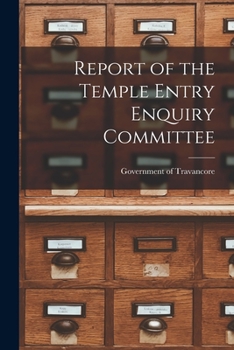 Paperback Report of the Temple Entry Enquiry Committee Book