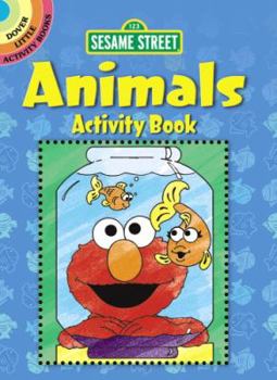 Paperback Sesame Street Animals Activity Book (Sesame Street Activity Books) Book