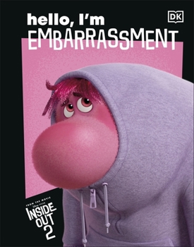 Hardcover Disney Inside Out 2 Hello, I'm Embarrassment Book