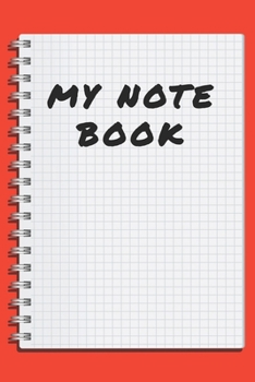 My notebook: Blank Lined Journal , (122 Page, 6 x 9 inch) Soft Cover, Matte Finish