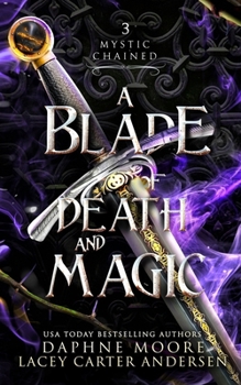 Paperback A Blade of Death and Magic Book