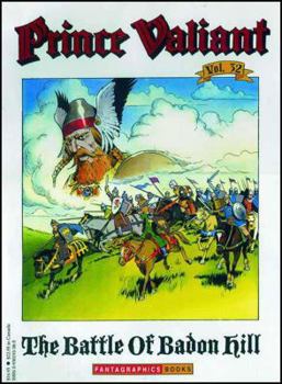 The Battle of Badon Hill (Prince Valiant) - Book #32 of the Prince Valiant (Paperback)