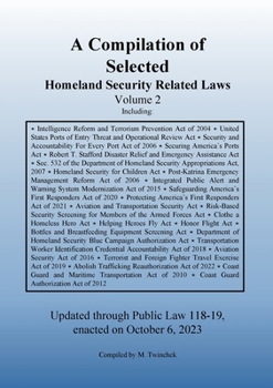 Paperback Compilation of Homeland Security Related Laws Vol. 2 Book