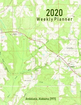 2020 Weekly Planner: Andalusia, Alabama (1971): Vintage Topo Map Cover