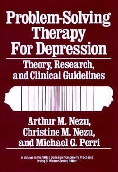 Hardcover Problem-Solving Therapy for Depression: Theory, Research, and Clinical Guidelines Book