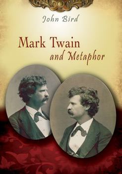 Paperback Mark Twain and Metaphor: Volume 1 Book