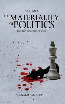 Hardcover The Materiality of Politics: Volume 1: The Technologies of Rule Book