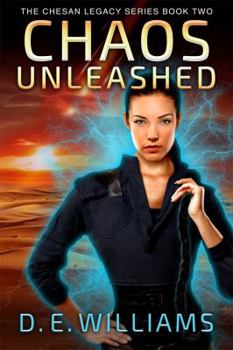 Paperback Chaos Unleashed: The Chesan Legacy Series Book Two Book