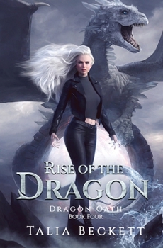 Rise of the Dragon (Dragon Oath)