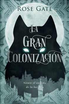 Paperback La Gran Colonización [Spanish] Book