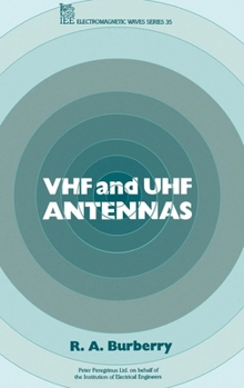 洋書 VHF and UHF Antennas IEE Vhf and Uhf Antennas (Ieee book by R.A. Burberry