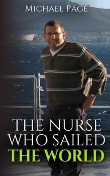 Paperback The Nurse who Sailed the World Book