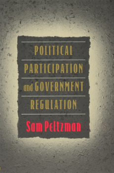 Paperback Political Participation and Government Regulation Book