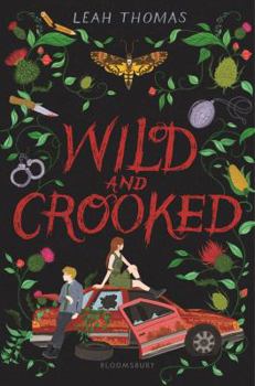 Hardcover Wild and Crooked Book