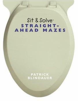 Paperback Sit & Solve Straight-Ahead Mazes Book