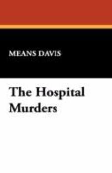 Paperback The Hospital Murders Book