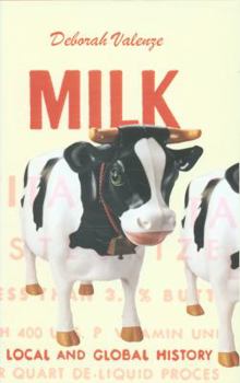 Hardcover Milk: A Local and Global History Book