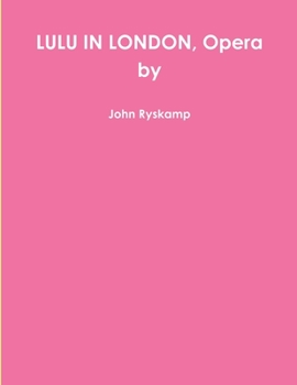 Paperback LULU IN LONDON, Opera by Book