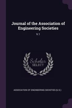 Paperback Journal of the Association of Engineering Societies: V.1 Book