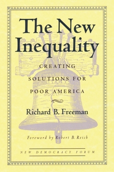 Paperback The New Inequality: Creating Solutions for Poor America Book