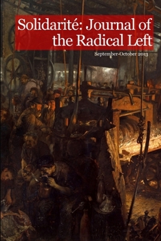 Paperback Solidarité: Journal of the Radical Left #2 Book