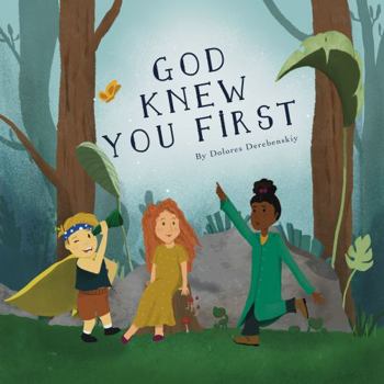 Hardcover God Knew You First - Christian Children's Book