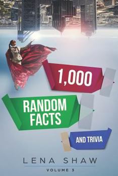 Paperback 1000 Random Facts and Trivia, Volume 3 Book