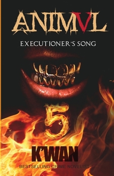 Paperback Animal V: Executioner's Song: Executioner's Song Book