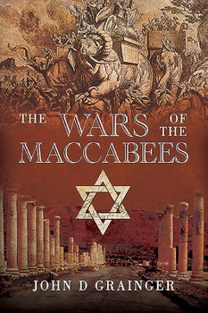 Paperback The Wars of the Maccabees Book