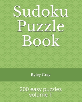 Paperback Sudoku Puzzle Book: 200 easy puzzles volume 1 Book
