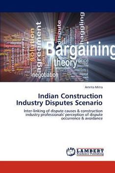Paperback Indian Construction Industry Disputes Scenario Book