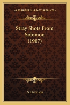 Paperback Stray Shots From Solomon (1907) Book