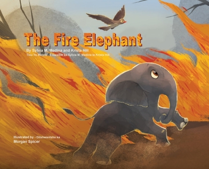 Hardcover The Fire Elephant - Translated in Setswana Book