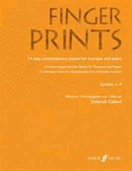 Paperback Fingerprints, Grades 1-4: 14 Easy Contemporary Pieces for Trumpet and Piano Book