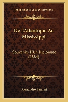 Paperback De L'Atlantique Au Mississippi: Souvenirs D'Un Diplomate (1884) [French] Book