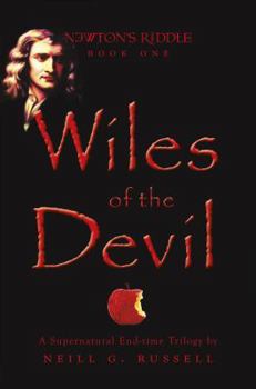 Wiles of the Devil 2016 - Book #1 of the Newton's Riddle