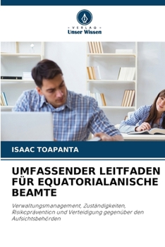 Paperback Umfassender Leitfaden Für Equatorialanische Beamte [German] Book