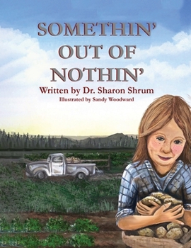 Paperback Somethin' Out of Nothin' Book