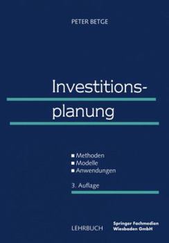 Paperback Investitionsplanung: Methoden -- Modelle -- Anwendungen [German] Book